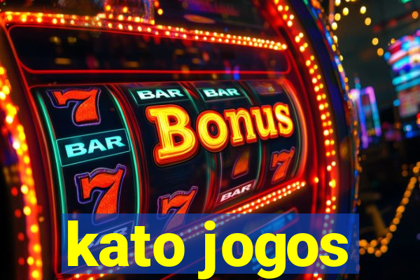 kato jogos